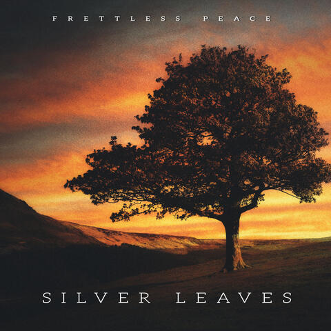 Silver Leaves