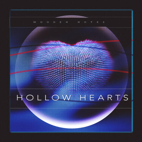 Hollow Hearts