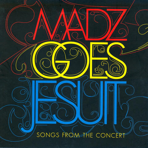 Madz Goes Jesuit