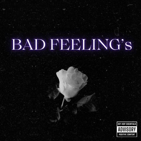 Bad Feelings