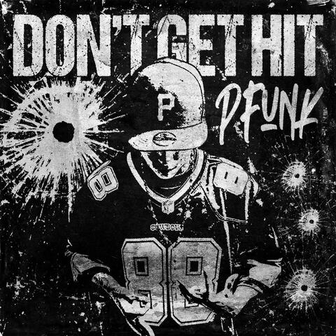 Dont Get Hit