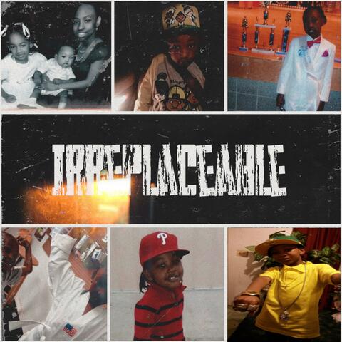Irreplaceable