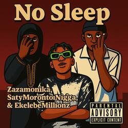 No Sleep