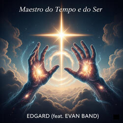 Maestro do Tempo e do Ser