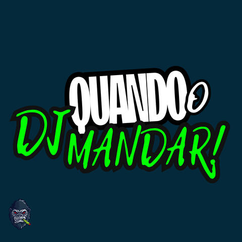 Quando o dj Mandar