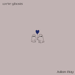 we're ghosts