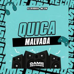 Quica Malvada