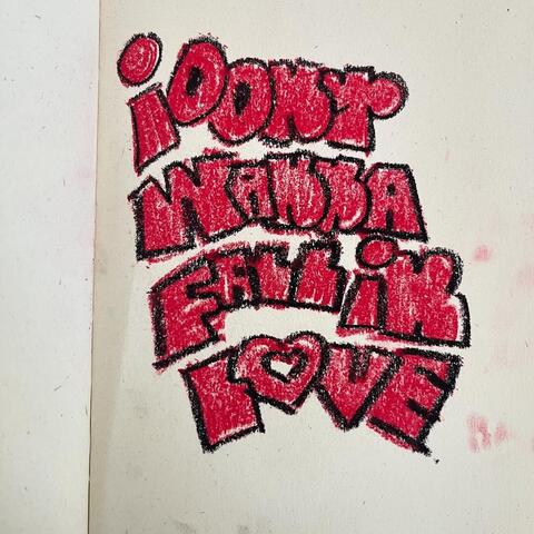 i dont wanna fall in love