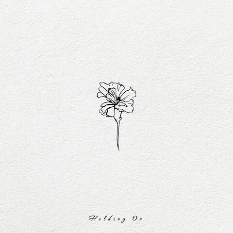 Holding On