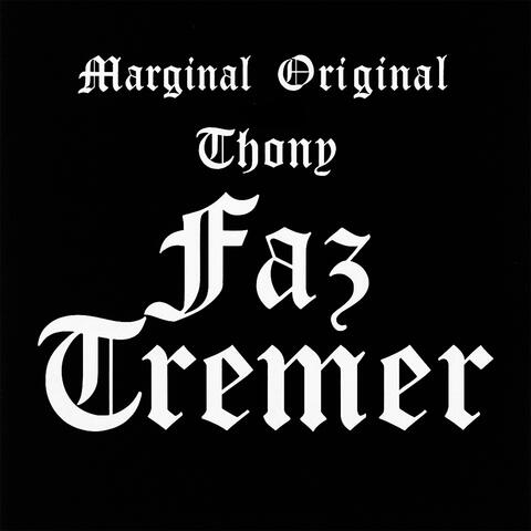 Faz Tremer