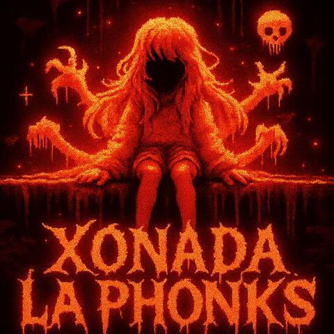 XONADA LA PHONKS