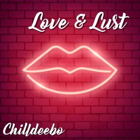 Love & Lust