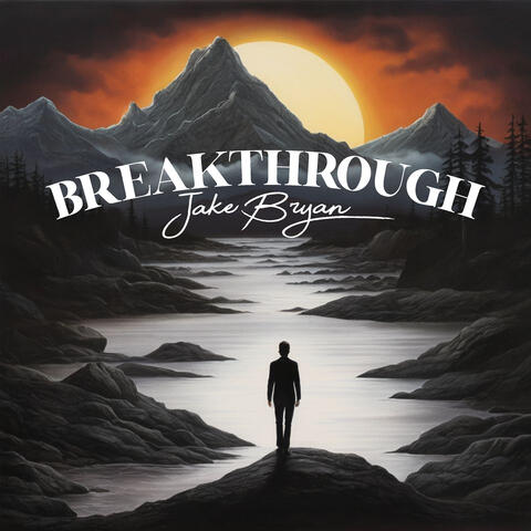 BREAKTHROUGH