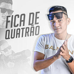 FICA DE QUATRÃO