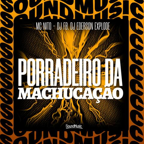 PORRADEIRO DA MACHUCAÇÃO