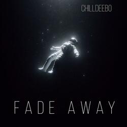 Fade Away