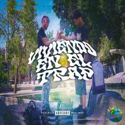 Viviendo en el TRAP!
