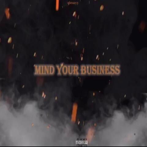 Mind Your Business
