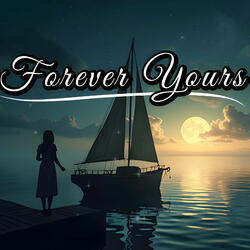 Forever Yours