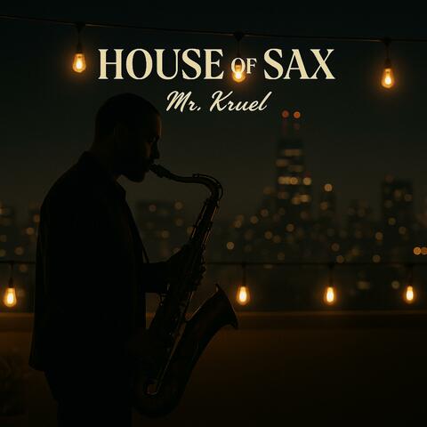 House Of Sax