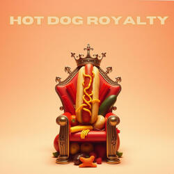 HOT DOG ROYALTY