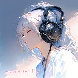 connected luv