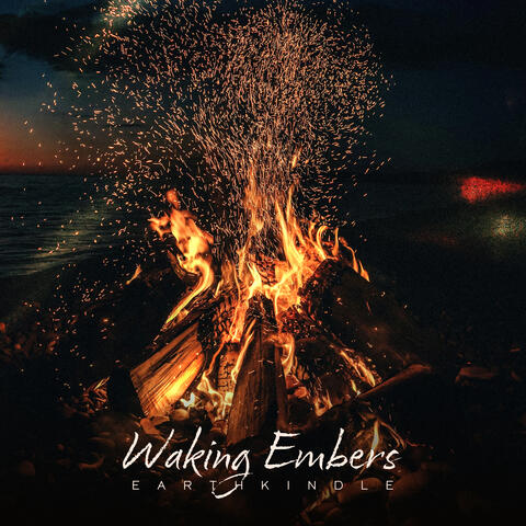 Waking Embers