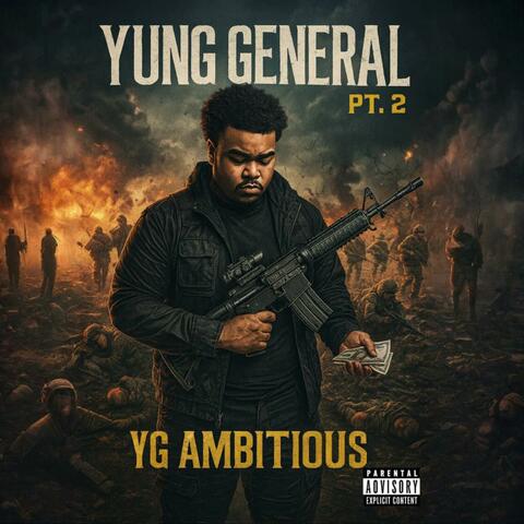 Yung General Pt. 2