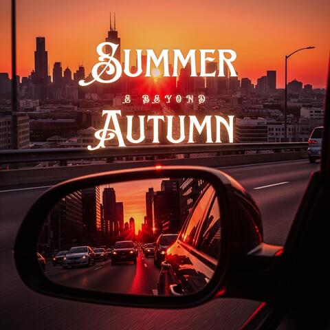 Summer Autumn Drive