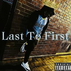 Last To First