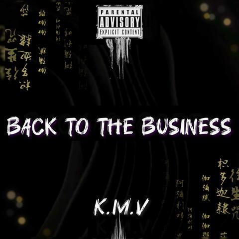 Back To The Business