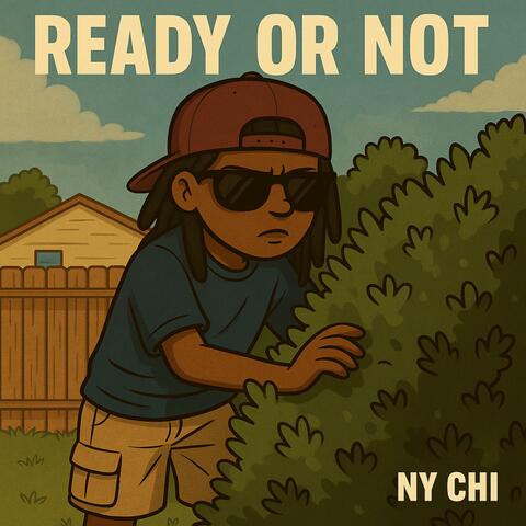 Ready or Not