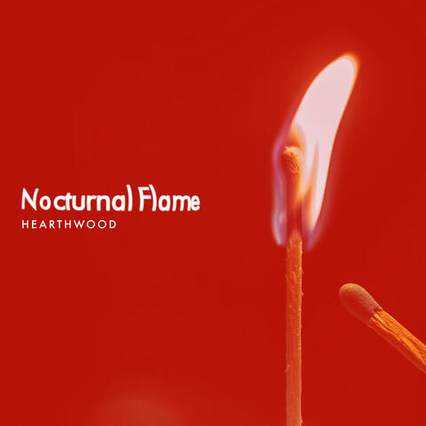 Nocturnal Flame