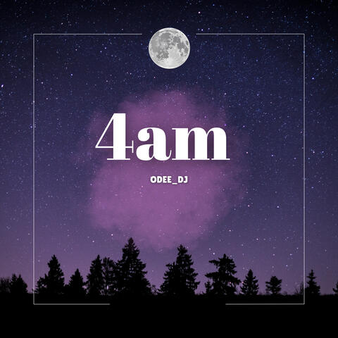 4AM