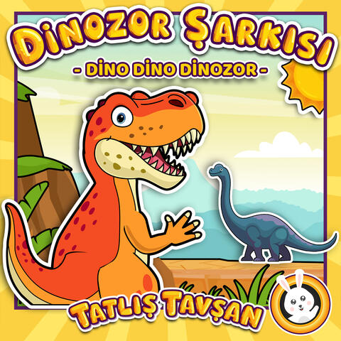Dinozor Şarkısı - Dino Dino Dinozor
