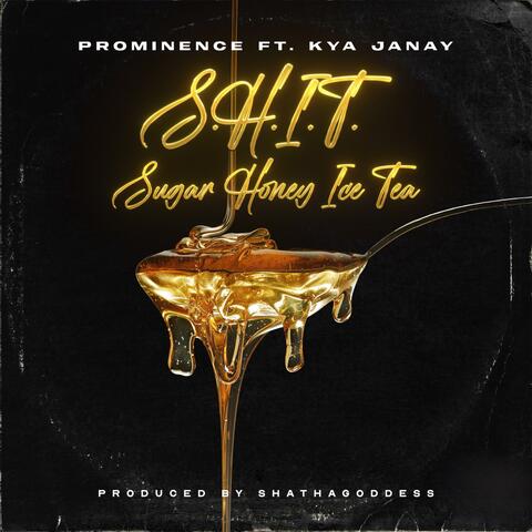 S.H.I.T (Sugar Honey ice Tea)