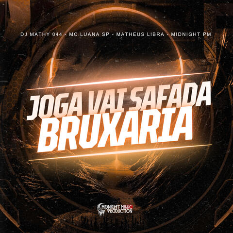 Joga Vai Safada Bruxaria