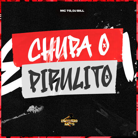 Chupa o Pirulito