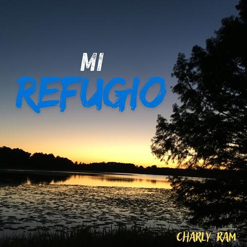 MI REFUGIO