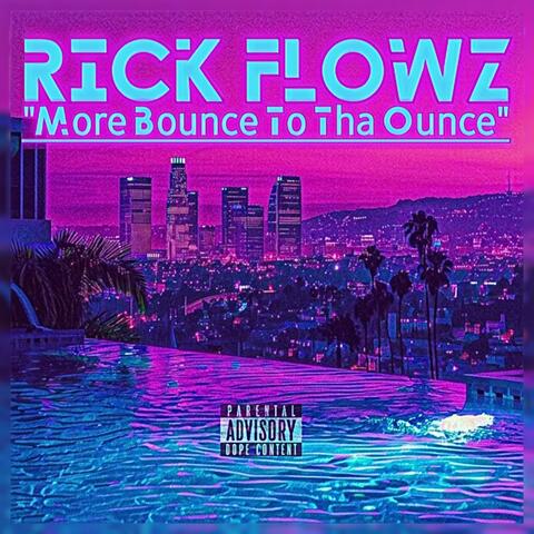 More Bounce To Tha Ounce