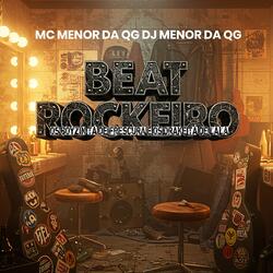 BEAT ROCKEIRO, OS BOYZIN TÁ DE FRESCURA E OS DRAKE TÁ DE LALA