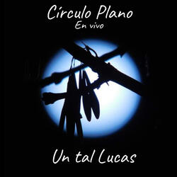 Circulo Plano (En Vivo)