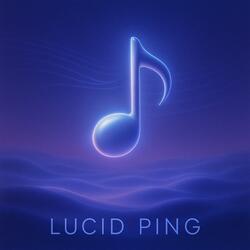 Lucid Ping