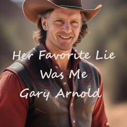 Her Favorite Lie Was Me