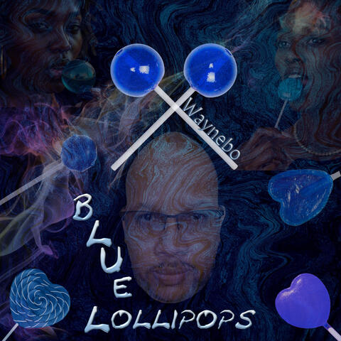 Blue Lollipops