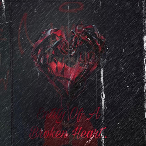 Entity Of A Broken Heart