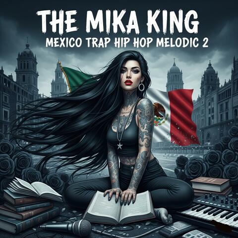 MEXICO TRAP HIP HOP MELODIC 2
