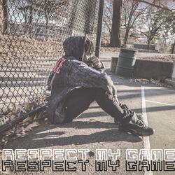 Respect My Game