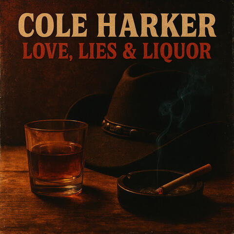 Love, Lies & Liquor