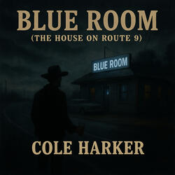 Blue Room (The House on Route 9)